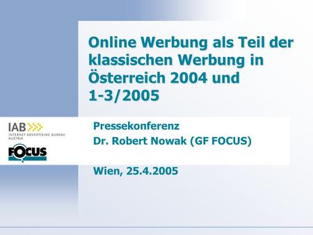 Pressekonferenz Dr. Robert Nowak (GF FOCUS) Wien,
