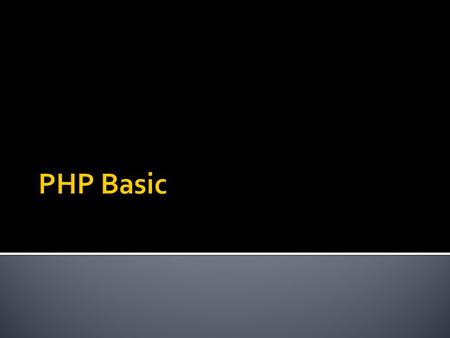 PHP Basic.