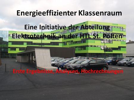 Eine Initiative der Abteilung Elektrotechnik an der HTL St. Pölten