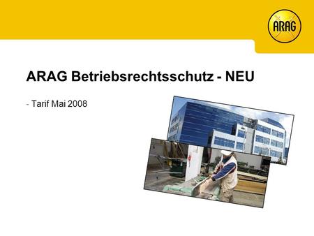 ARAG Betriebsrechtsschutz - NEU