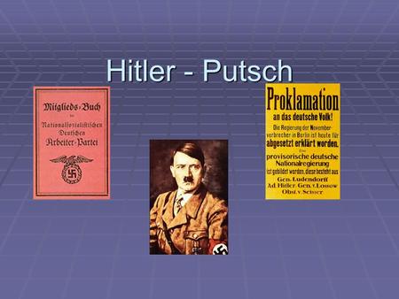 Hitler - Putsch.