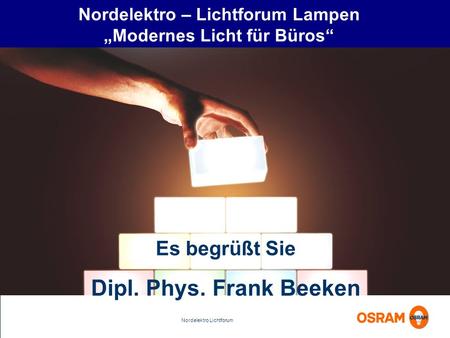 Nordelektro – Lichtforum Lampen „Modernes Licht für Büros“