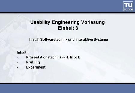 Usability Engineering Vorlesung Einheit 3