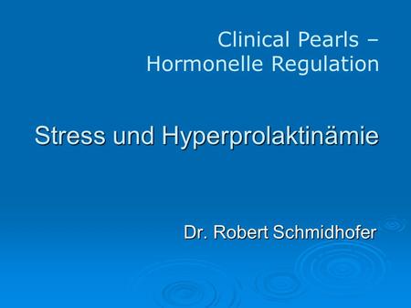 Stress und Hyperprolaktinämie