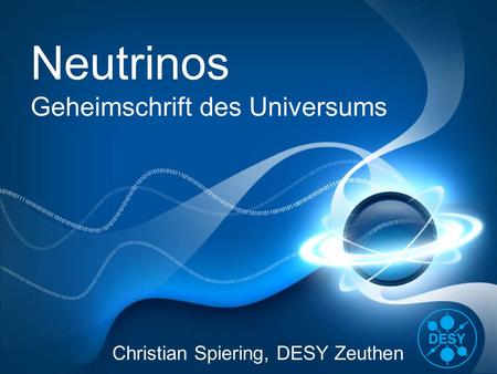 Neutrinos Geheimschrift des Universums