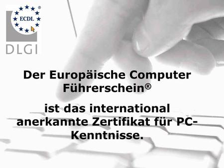 Der Europäische Computer Führerschein®