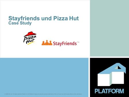 Stayfriends und Pizza Hut Case Study