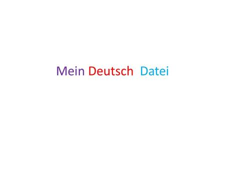 Mein Deutsch Datei.