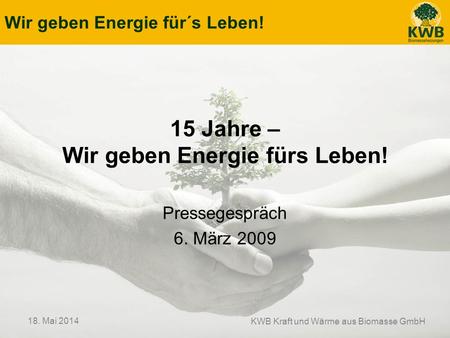 15 Jahre – Wir geben Energie fürs Leben!