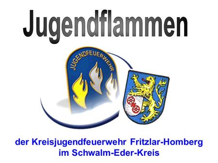 der Kreisjugendfeuerwehr Fritzlar-Homberg im Schwalm-Eder-Kreis