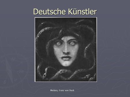 Deutsche Künstler Medusa, Franz von Stuck.