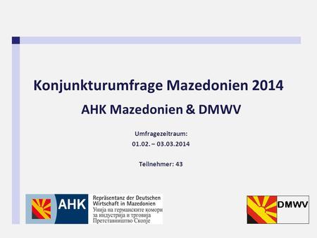 Konjunkturumfrage Mazedonien 2014