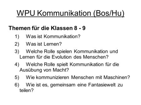 WPU Kommunikation (Bos/Hu)