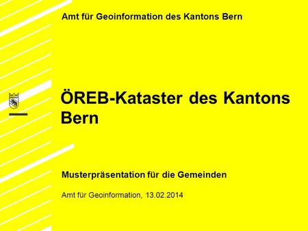 ÖREB-Kataster des Kantons Bern