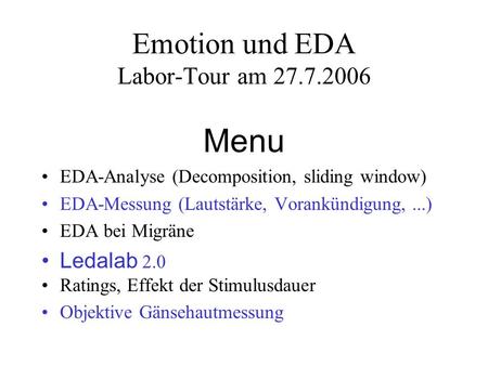 Emotion und EDA Labor-Tour am
