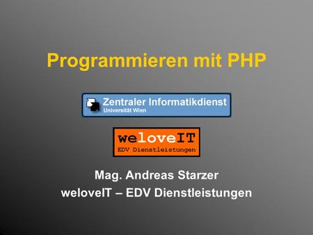 Mag. Andreas Starzer weloveIT – EDV Dienstleistungen