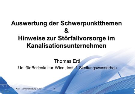 Thomas Ertl Uni für Bodenkultur Wien, Inst. f. Siedlungswasserbau