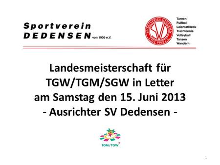 Landesmeisterschaft für TGW/TGM/SGW in Letter am Samstag den 15