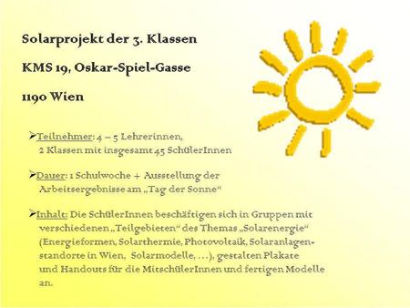 Solarprojekt der 3. Klassen KMS 19, Oskar-Spiel-Gasse 1190 Wien