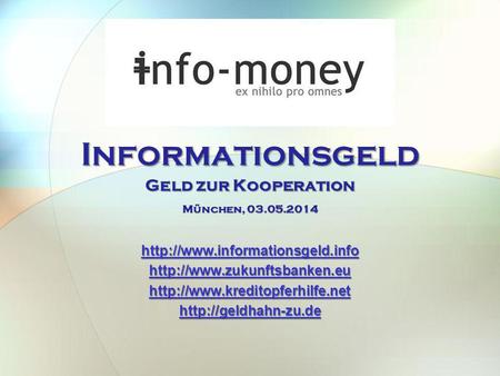 Informationsgeld Geld zur Kooperation
