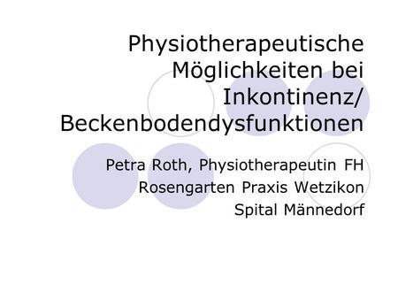 Petra Roth, Physiotherapeutin FH Rosengarten Praxis Wetzikon