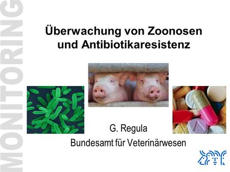 Überwachung von Zoonosen und Antibiotikaresistenz
