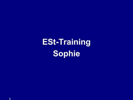 ESt-Training Sophie.