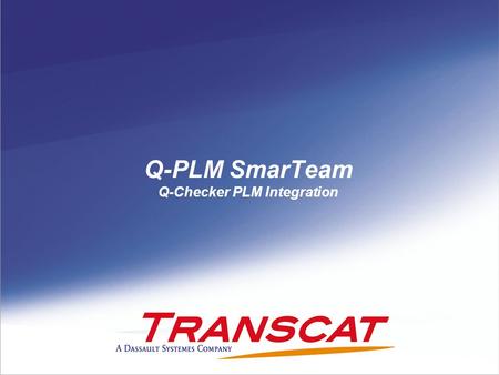 Q-PLM SmarTeam Q-Checker PLM Integration