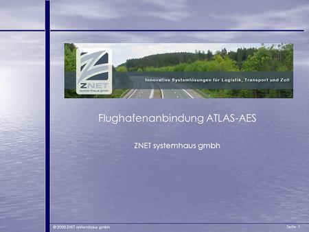 Flughafenanbindung ATLAS-AES
