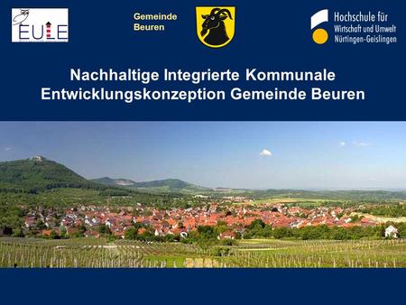 Gemeinde Beuren Nachhaltige Integrierte Kommunale Entwicklungskonzeption Gemeinde Beuren.