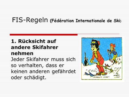 FIS-Regeln (Fédération Internationale de Ski)