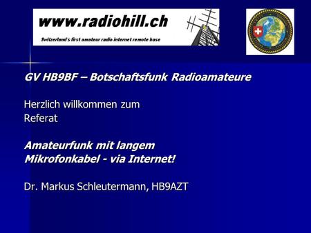 GV HB9BF – Botschaftsfunk Radioamateure