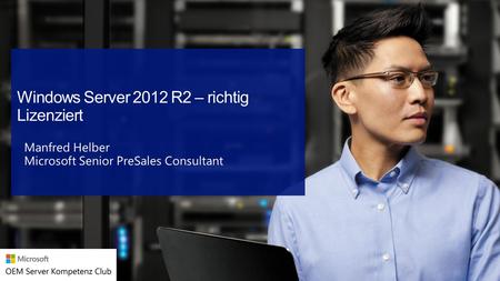 Windows Server 2012 R2 – richtig Lizenziert