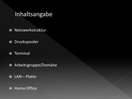 Netzwerkstruktur Druckspooler Terminal Arbeitsgruppe/Domäne LAN – Platte Home Office.