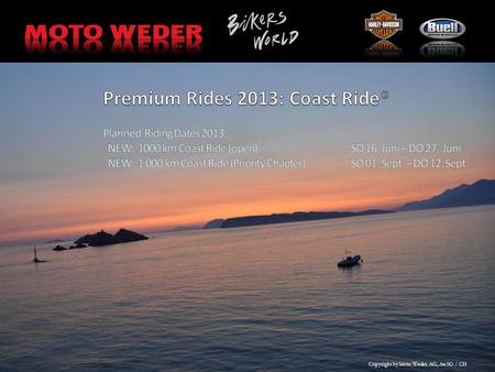 Premium Rides 2013: Coast Ride®