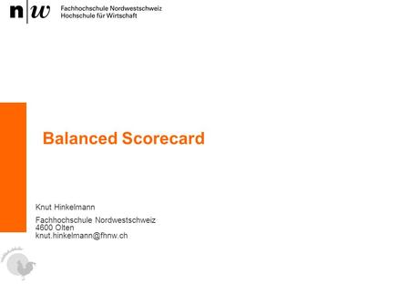 Balanced Scorecard Knut Hinkelmann