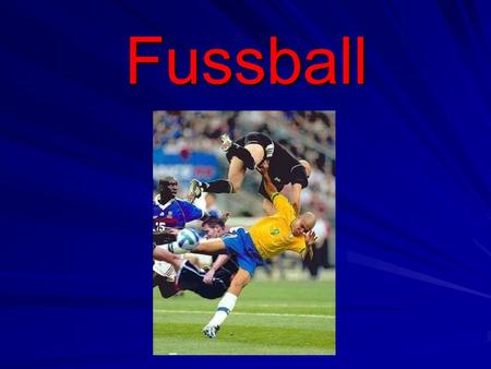 Fussball.
