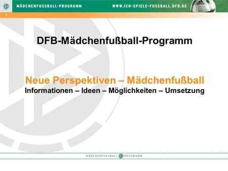DFB-Mädchenfußball-Programm Neue Perspektiven – Mädchenfußball