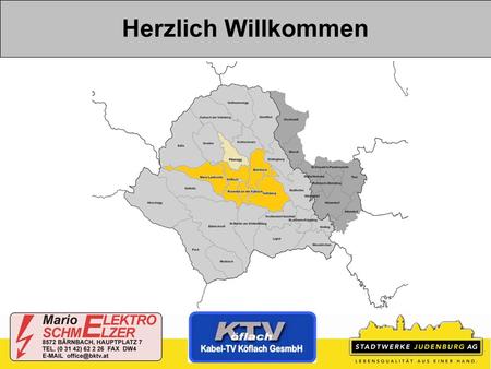 Herzlich Willkommen. Drei Infrastrukturbetreiber – ein innovatives Datennetz Stadtwerke Judenburg AG Burggasse 15 8750 Judenburg 03572-83146-182 www.stadtwerke.co.at.