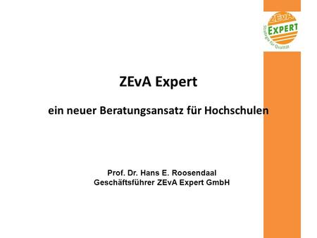 ZEvA Expert ein neuer Beratungsansatz für Hochschulen