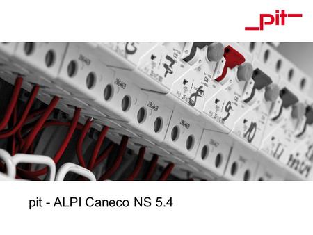 Pit - ALPI Caneco NS 5.4.