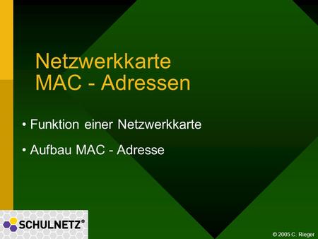 Netzwerkkarte MAC - Adressen
