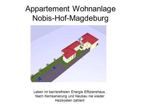 Appartement Wohnanlage Nobis-Hof-Magdeburg