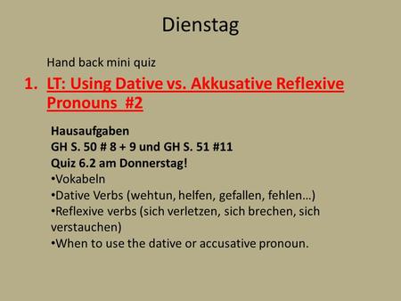 Dienstag LT: Using Dative vs. Akkusative Reflexive Pronouns #2