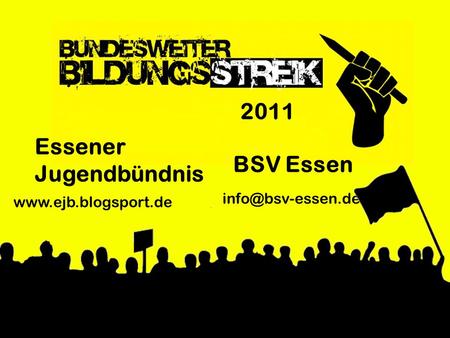 Essener Jugendbündnis BSV Essen 2011.