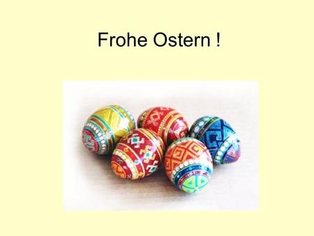 Frohe Ostern !.