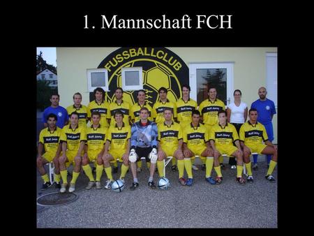 1. Mannschaft FCH.