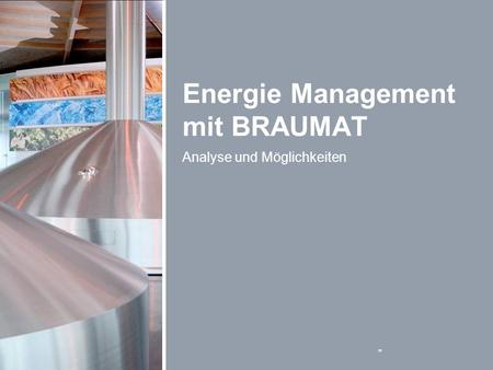 Energie Management mit BRAUMAT