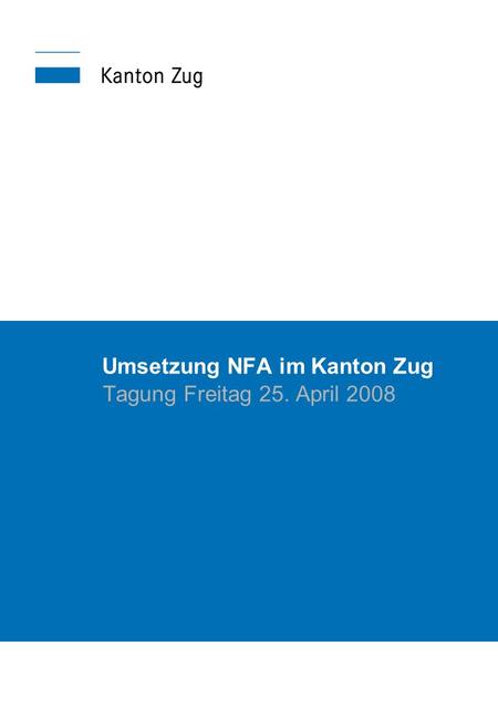 Umsetzung NFA im Kanton Zug