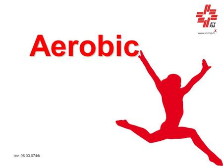 Aerobic rev. 06.03.07/bk.